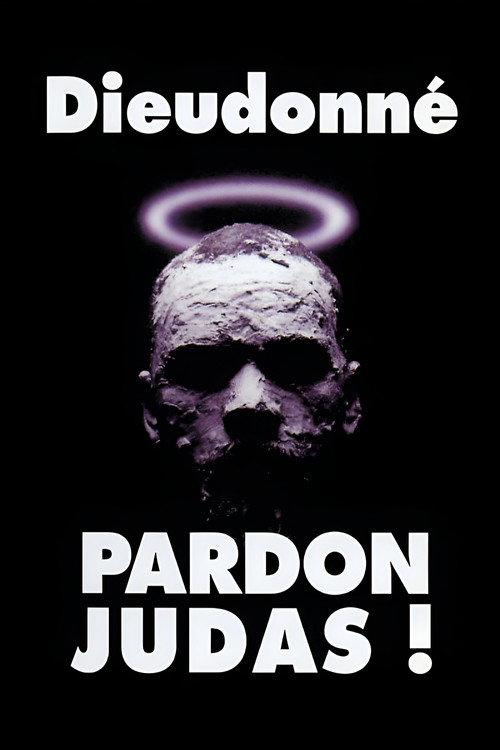 Movie poster for Dieudonné - Pardon Judas ! (2000)