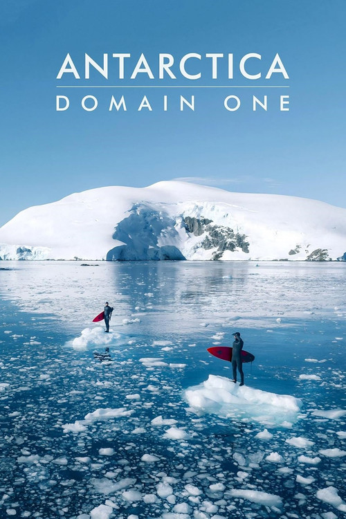 Movie poster for Antarctica - Domain One (2025)