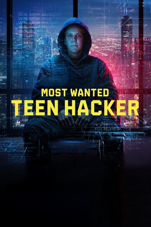 Most Wanted: Teen Hacker poster
