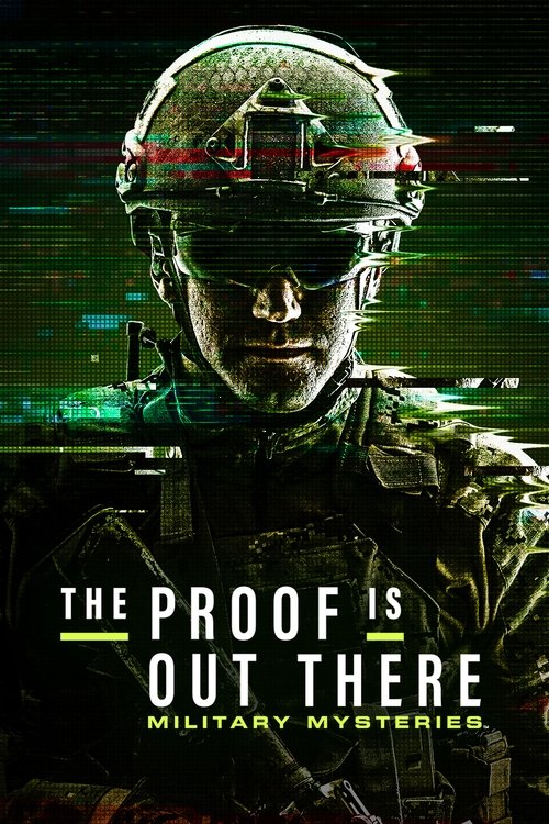 The Proof Is Out There: Military Mysteries poster