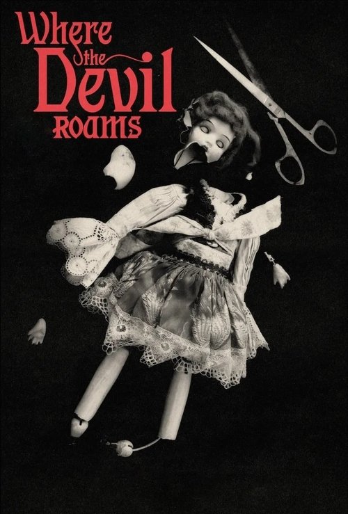 Movie poster for Where the Devil Roams (2023)