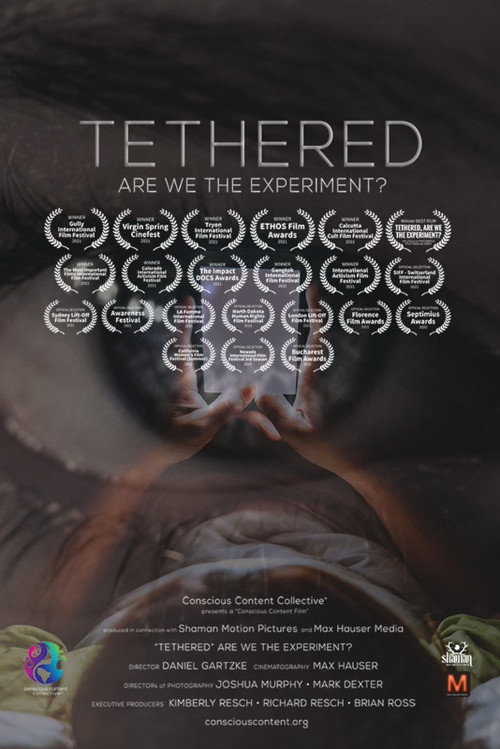 Movie poster for Tethered, Are We the Experiment? (2020)
