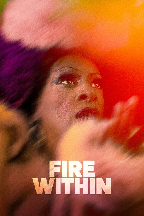Movie poster for Fire Within (2025)