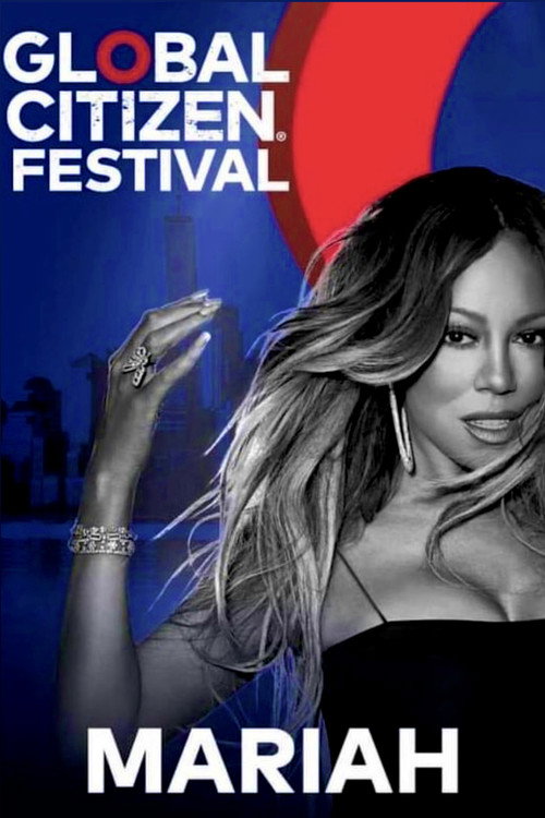 Movie poster for Mariah Carey: Global Citizen Festival (2022)
