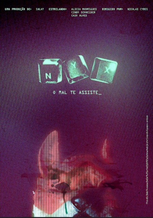 Movie poster for N.Y.X. -  O mal te assiste