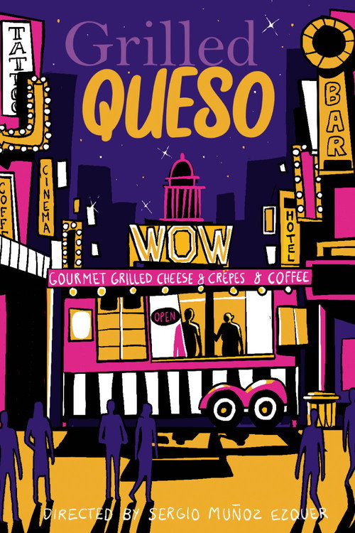 Movie poster for Grilled Queso (2021)