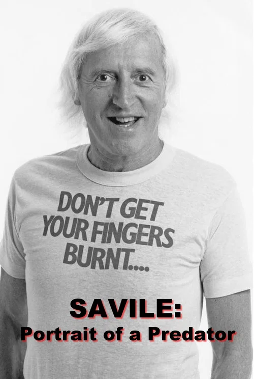 Movie poster for Savile: Portrait of a Predator (2021)