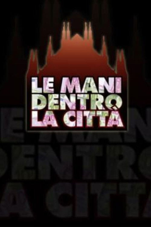 Le mani dentro la città poster