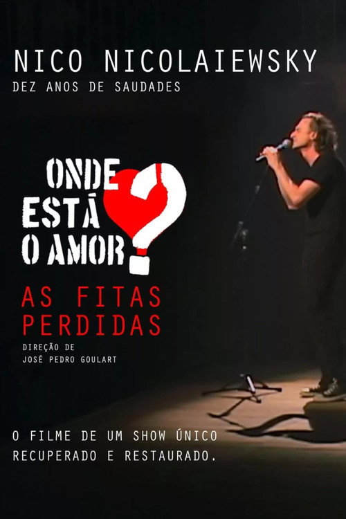 Movie poster for Onde está o amor? As fitas perdidas (2024)