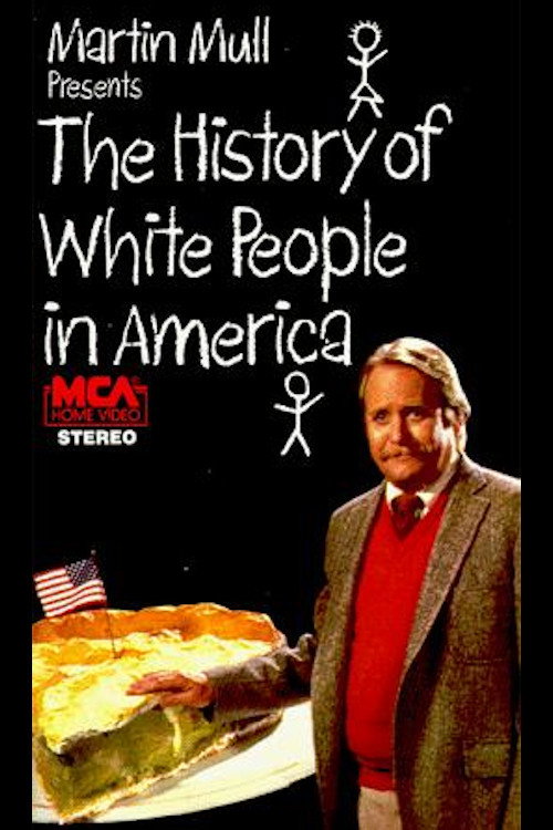 Movie poster for The History of White People in America (1985)