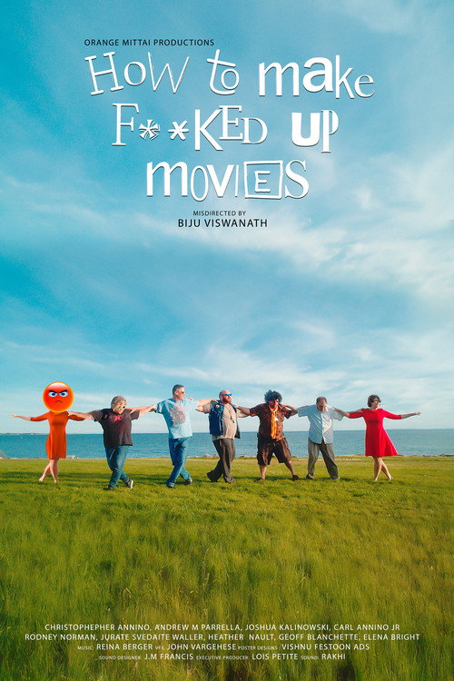 Movie poster for How to Make F**ked Up Movies (2022)