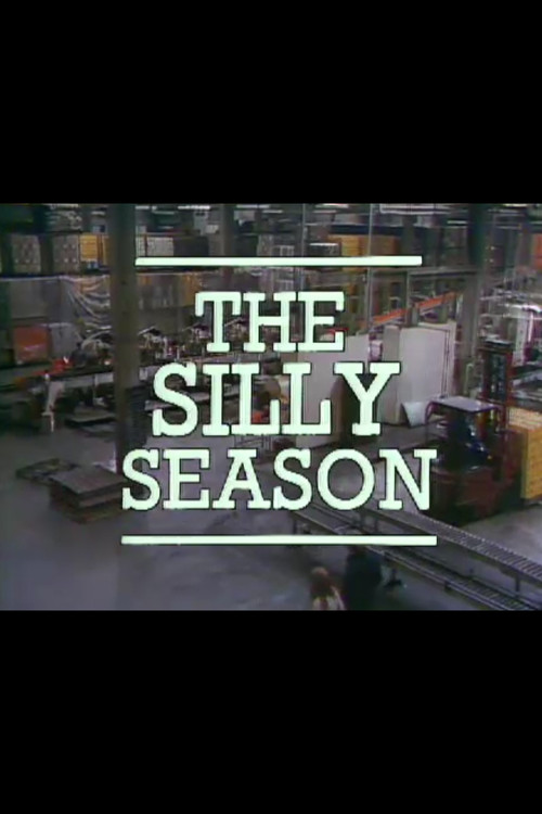 Movie poster for The Silly Season (1982)