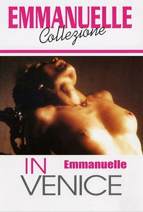 Movie poster for Emmanuelle in Venice (1993)