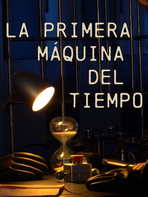 Movie poster for La primera máquina del tiempo (2024)
