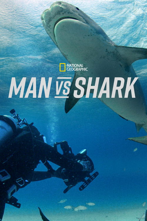 Movie poster for Man vs. Shark (2019)