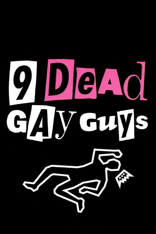Movie poster for 9 Dead Gay Guys (2002)