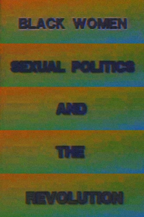 Movie poster for Black Women, Sexual Politics and the Revolution (1992)