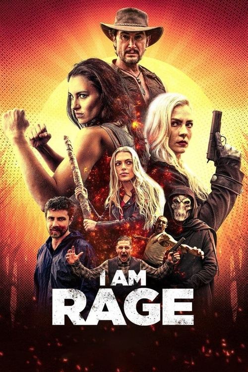Movie poster for I Am Rage (2023)