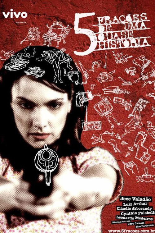 Movie poster for 5 Frações de uma Quase História (2007)