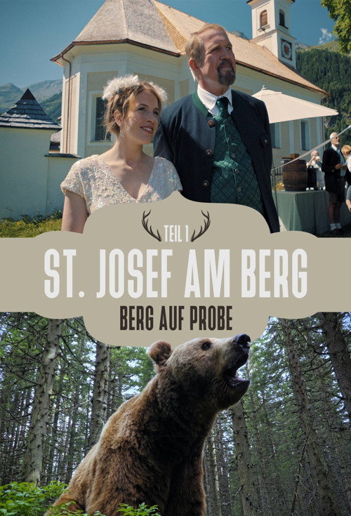 Movie poster for St. Josef am Berg - Berge auf Probe (2018)