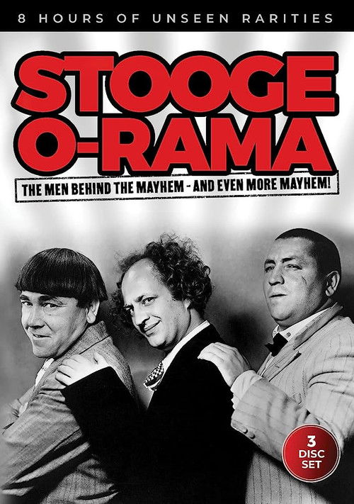 Movie poster for Stooge O-Rama: The Men Behind the Mayhem - And Even More Mayhem! (2023)