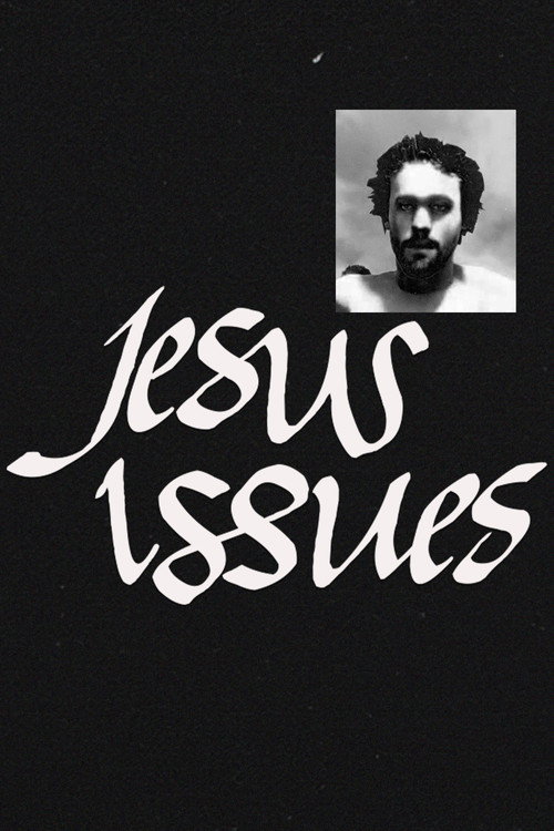 Movie poster for Jesus Issues (2023)