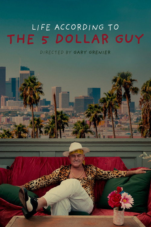 Movie poster for Life According to the 5 Dollar Guy