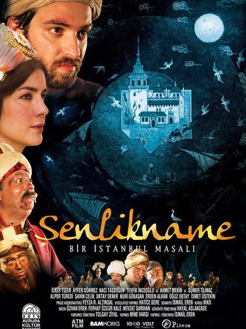 Movie poster for Şenlikname: Bir İstanbul Masalı (2010)