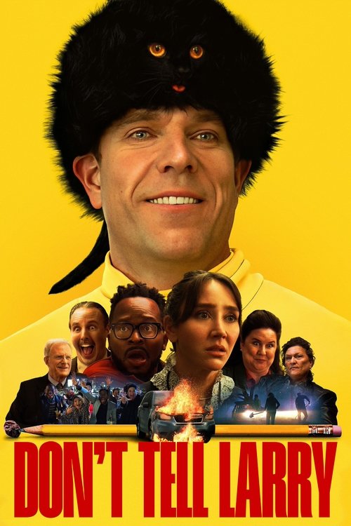 Movie poster for Don't Tell Larry (2025)