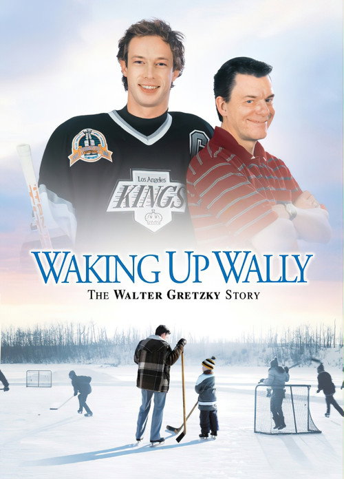 Movie poster for Waking Up Wally: The Walter Gretzky Story (2005)