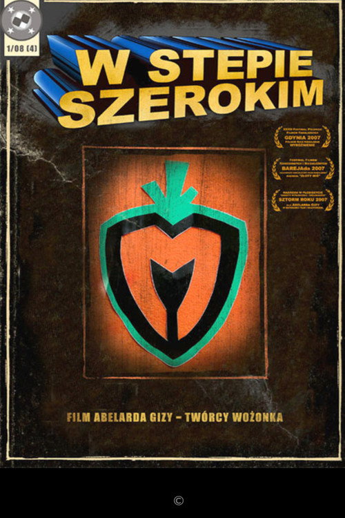 Movie poster for W stepie szerokim (2007)