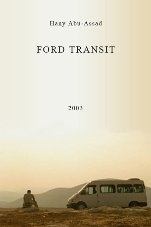 Movie poster for Ford Transit (2003)
