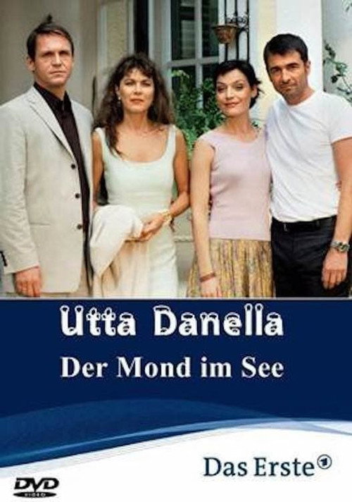 Movie poster for Utta Danella - Der Mond im See (2004)