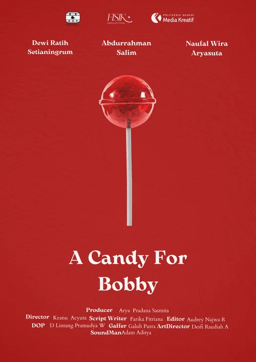 Movie poster for A Candy for Bobby (2024)