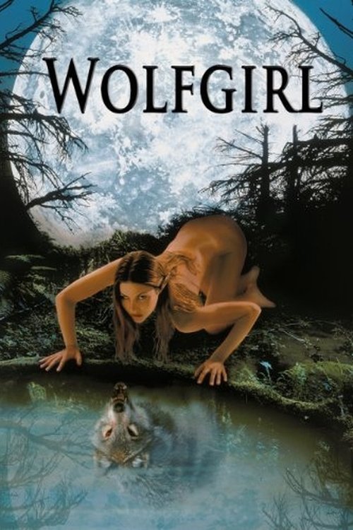 Movie poster for Wolf Girl (2001)