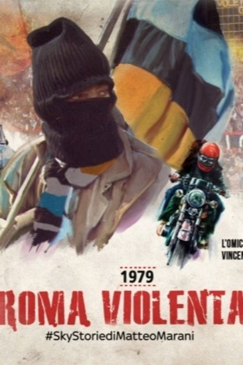Movie poster for 1979, Roma violenta (2019)