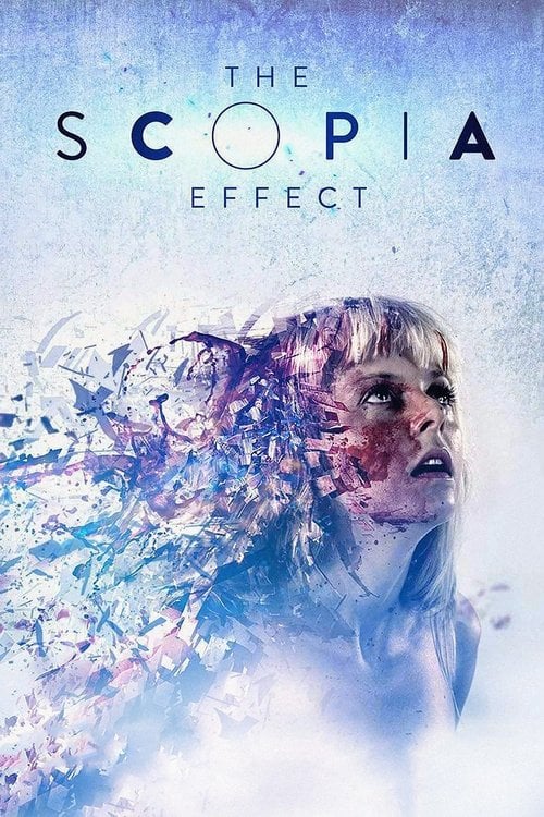 Movie poster for The Scopia Effect (2014)