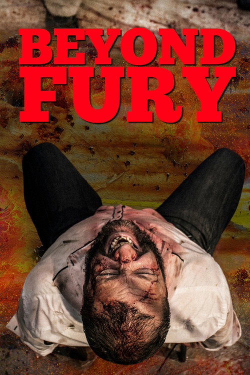 Movie poster for Beyond Fury (2021)