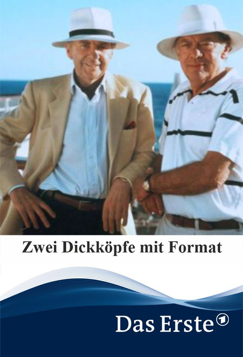 Movie poster for Zwei Dickköpfe mit Format (2000)