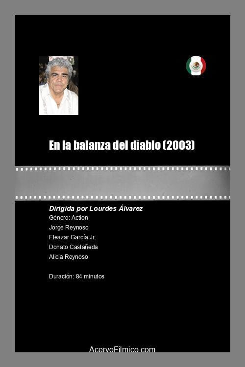 Movie poster for En la balanza del diablo (2003)