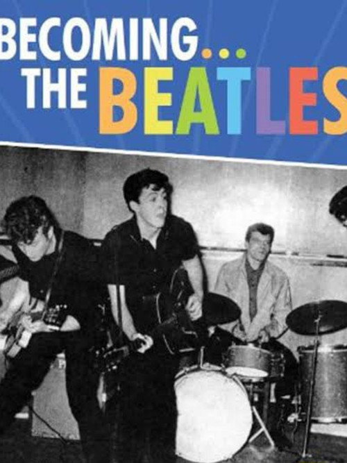 Movie poster for Becoming the Beatles (2012)