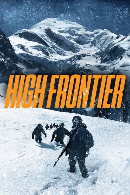Movie poster for The High Frontier (2016)