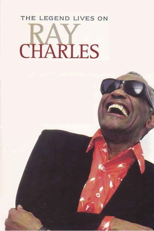 Movie poster for Ray Charles: The Legend Lives On (2008)