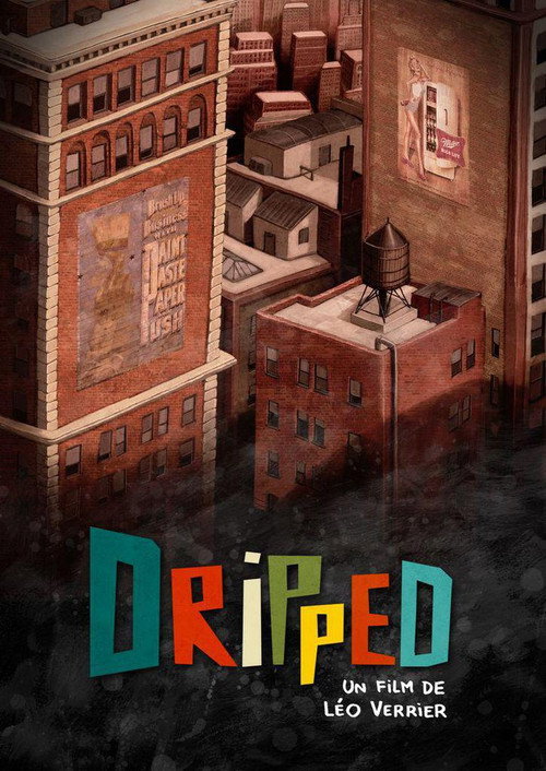 Movie poster for Dripped (2011)