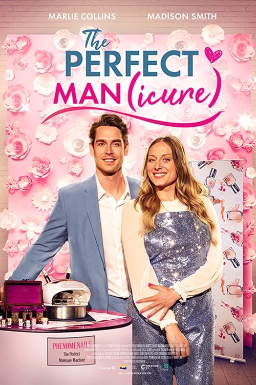 Movie poster for The Perfect Man(icure) (2023)