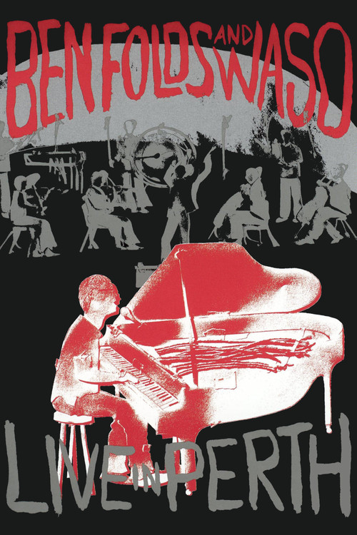 Movie poster for Ben Folds and WASO: Live in Perth (2005)