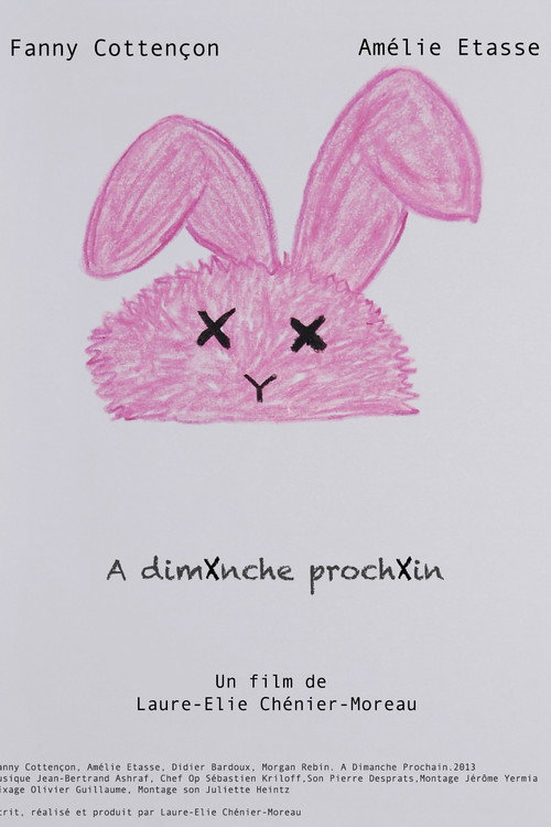 Movie poster for A Dimanche Prochain (2013)
