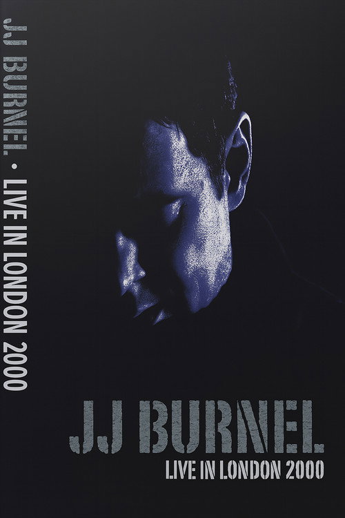 Movie poster for JJ Burnell: Songs and Stories - Live in London (2000)