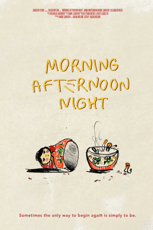 Movie poster for Morning Afternoon Night (2026)