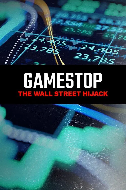 Movie poster for GameStop: The Wall Street Hijack (2021)